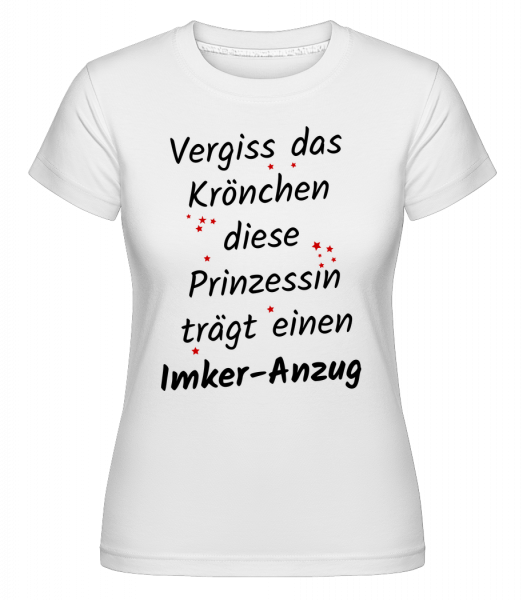 Prinzessin Trägt Imker-Anzug - Shirtinator Frauen T-Shirt - Weiß - Vorn