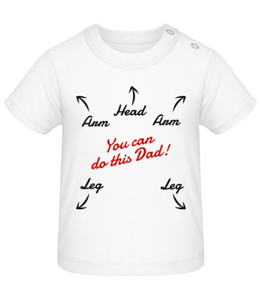 You Can Do This Dad - T-shirt Bébé - Blanc - Devant