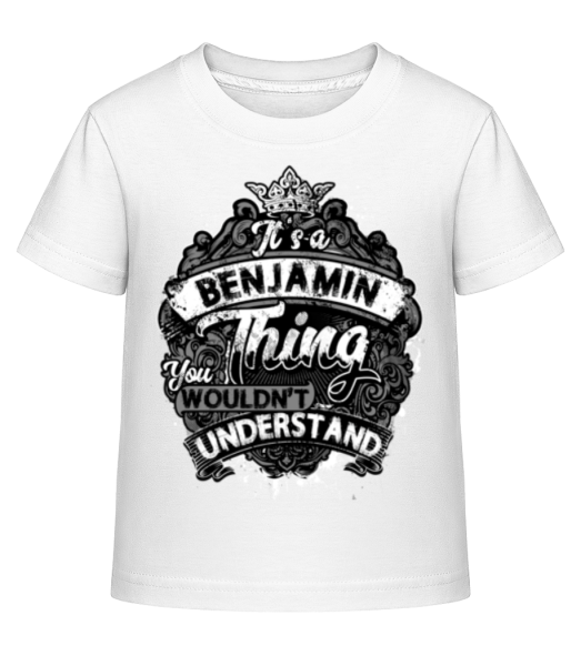 It's A Benjamin Thing - Kinder Shirtinator T-Shirt - Weiß - Vorne