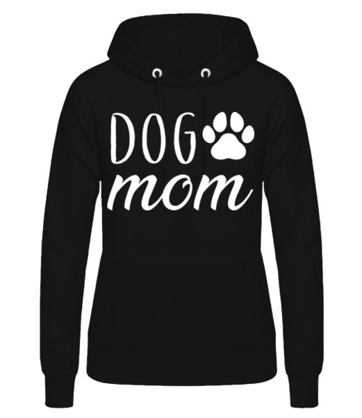 Dog Mom - Frauen Hoodie - Schwarz - Vorne