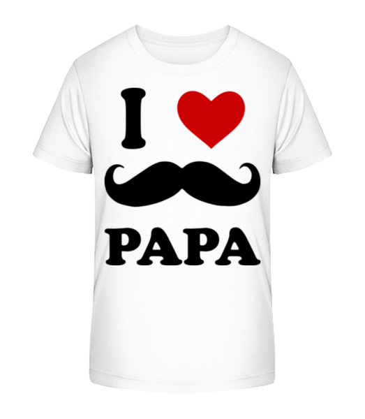 I Love Papa - Kinder Bio T-Shirt Stanley Stella - Weiß - Vorne