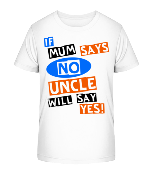 Uncle Will Say Yes - T-shirt bio Enfant Stanley Stella - Blanc - Devant