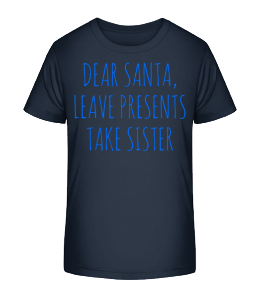 Leave Presents Take Sister - T-shirt bio Enfant Stanley Stella - Bleu marine - Devant