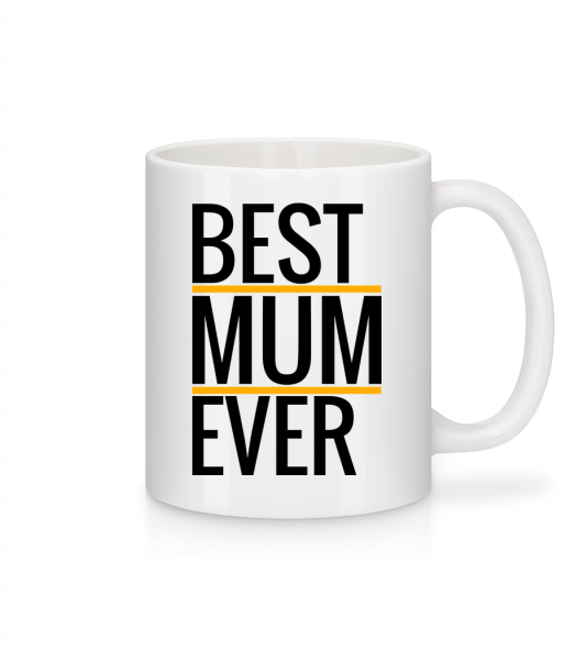 Best Mum Ever - Mug en céramique blanc - Blanc - Devant