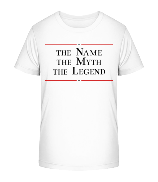 Der Name Der Mythos Die Legende - Kinder Bio T-Shirt Stanley Stella - Weiß - Vorne