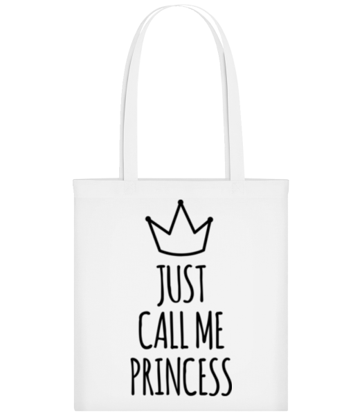 Just Call Me Princess - Tote Bag - Blanc - Devant