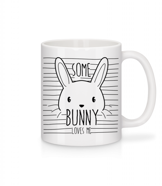 Some Bunny Loves Me - Tasse - Weiß - Vorn